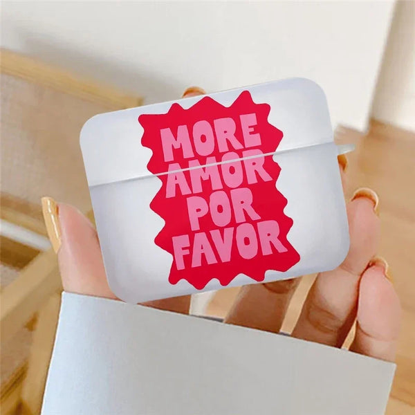 AirPods Hülle „More Amor Por Favor“ – Transparente Schutzhülle für AirPods & AirPods Pro